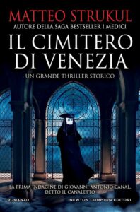 “Il cimitero di Venezia” di Matteo Strukul