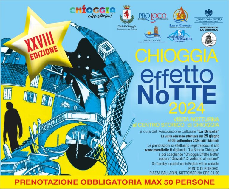 Chioggia “Effetto Notte”