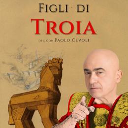 FIGLI DI TROIA – Paolo Cevoli